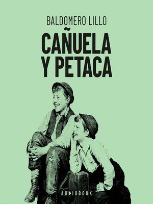 cover image of Cañuela y Petaca (Completo)